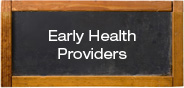 Early Health Providers