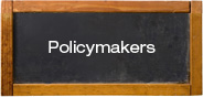 Policymakers